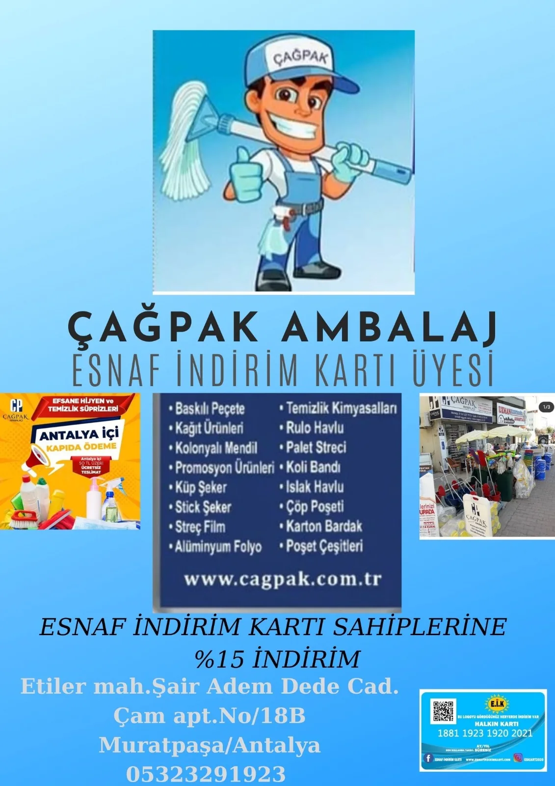 ÇAĞPAK AMBALAJ ESNAF İNDİRİM KARTI ÜYESİ...!!!