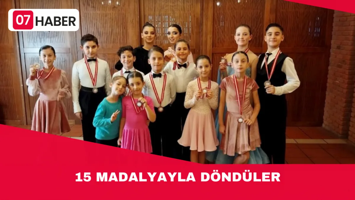 15 MADALYAYLA DÖNDÜLER