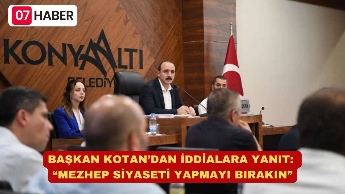 BAŞKAN KOTAN’DAN İDDİALARA YANIT: “MEZHEP SİYASETİ YAPMAYI BIRAKIN”