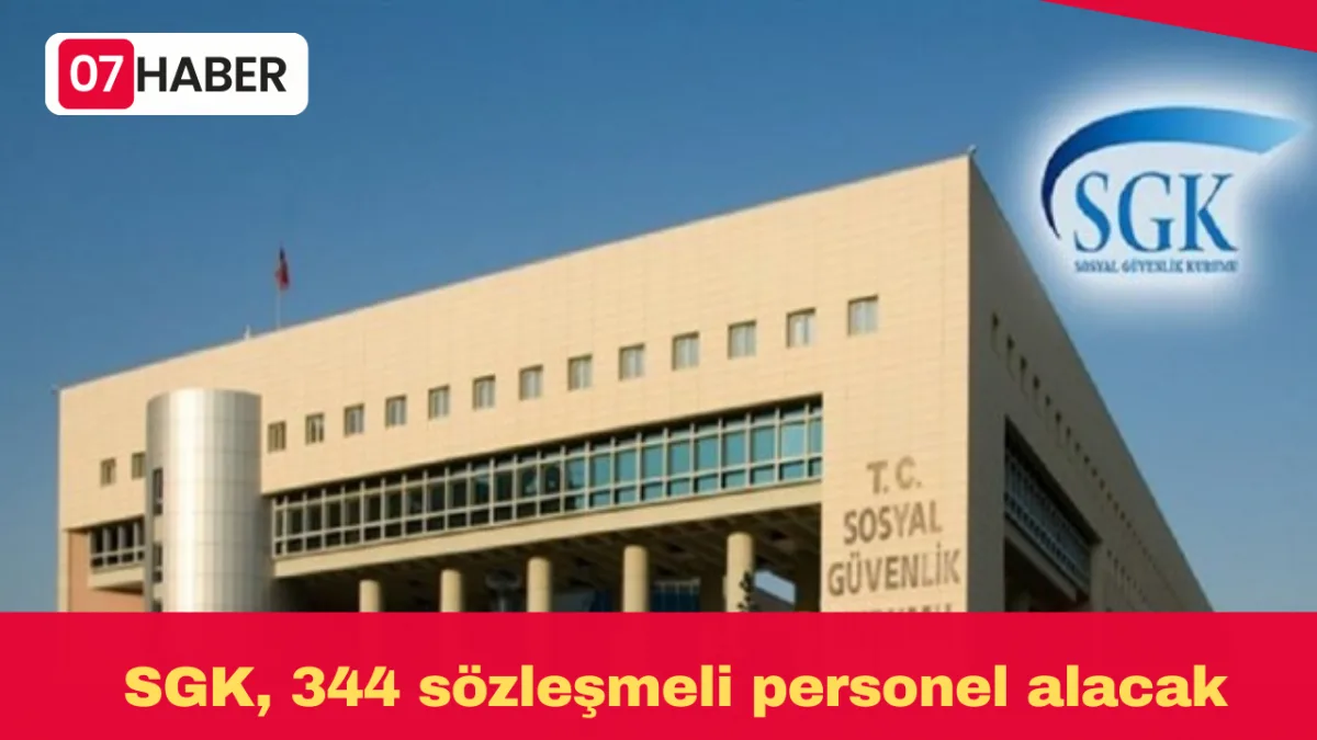 SGK, 344 sözleşmeli personel alacak