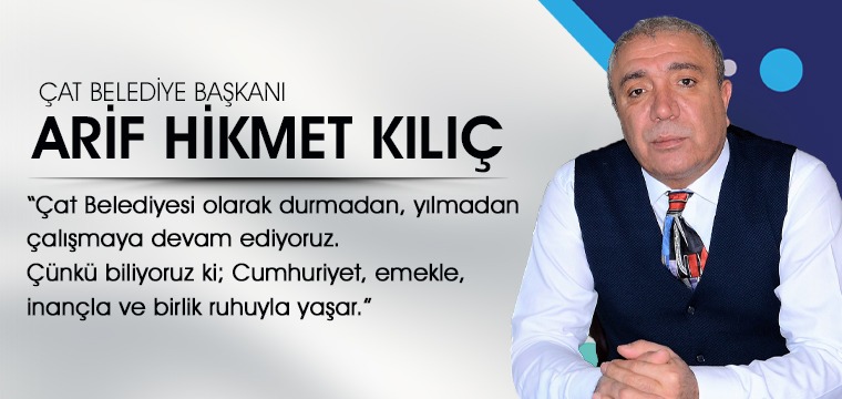 Başkan Arif Hikmet Kılıç Cumhuriyetin 102.yılı Dolayısıyla Bir Mesaj Yayımladı 