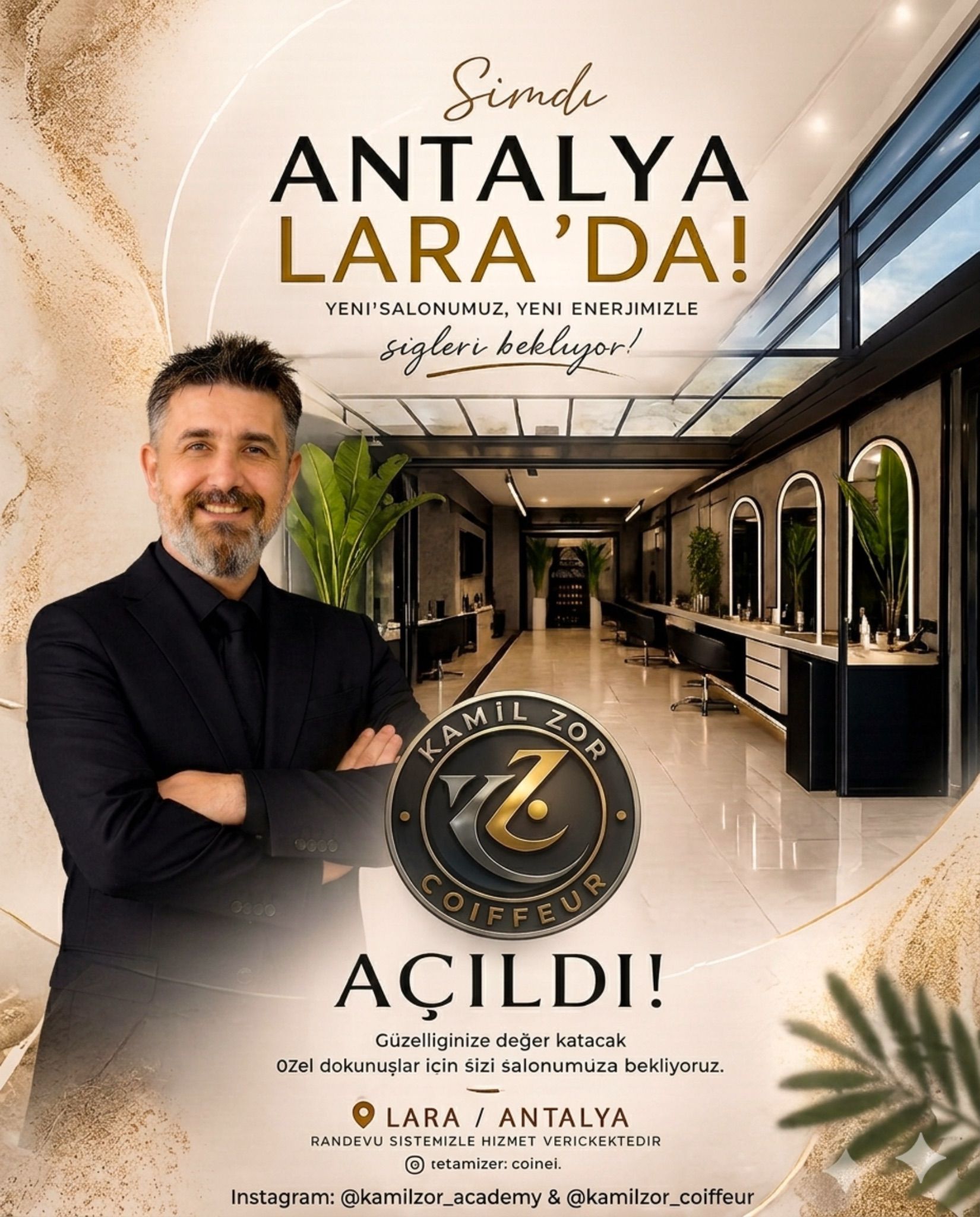 TÜRKİYE VE YURT DIŞINDA EĞİTİMLER VEREN SAÇ RENKLENDİRME VE TRİKOLOJİ EĞİTMENİ KAMİL ZOR, ANTALYA LARA’DA KENDİ KUAFÖR SALONUNU AÇTI