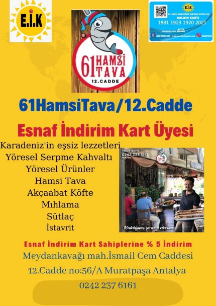 61HAMSİTAVA/12.CADDE ESNAF KART İNDİRİM ÜYESİ