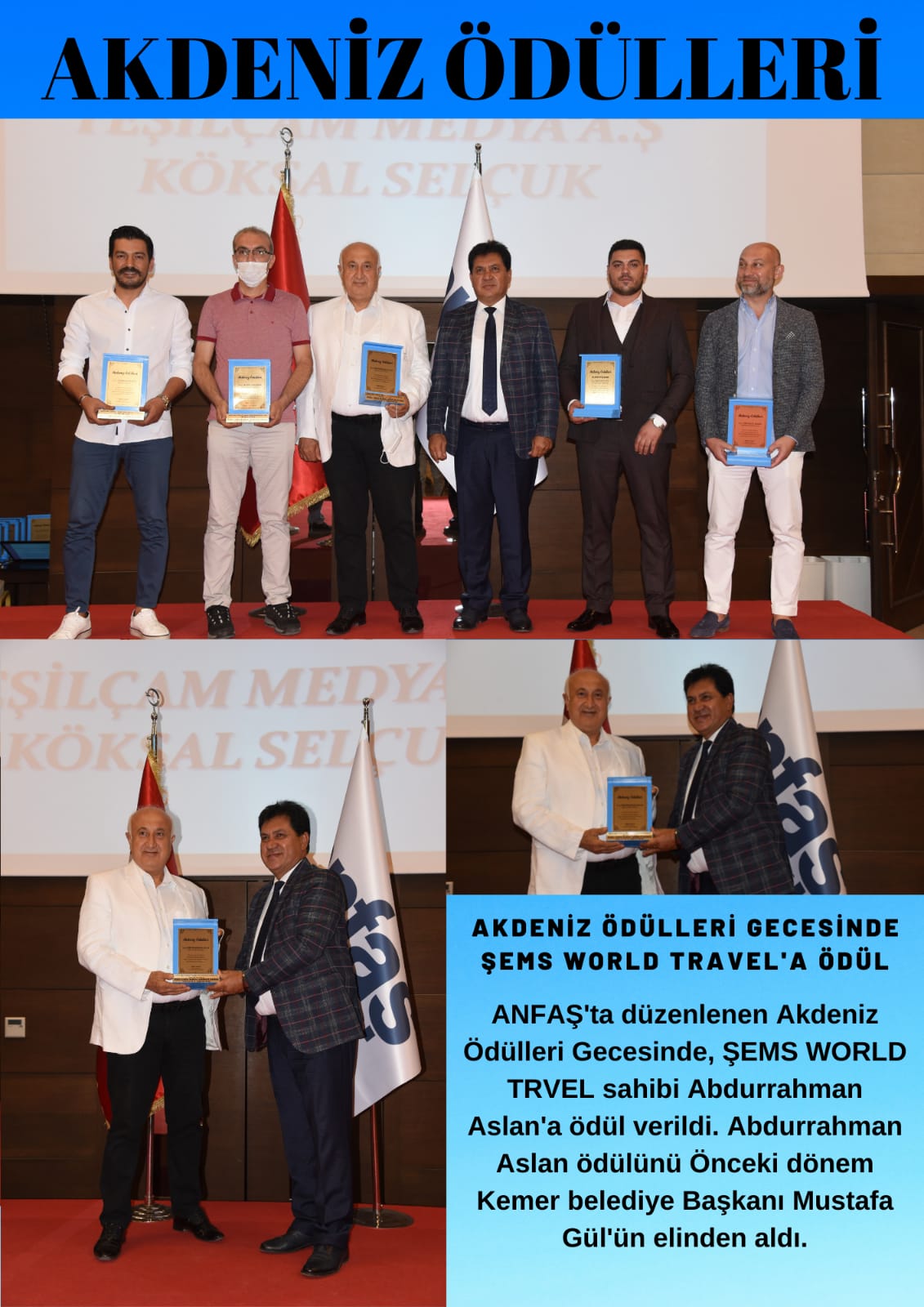 AKDENİZ ÖDÜLLERİ GECESİNDE  ŞEMS WORLD TRAVEL  ABDURRAHMAN ASLAN’A ÖDÜL