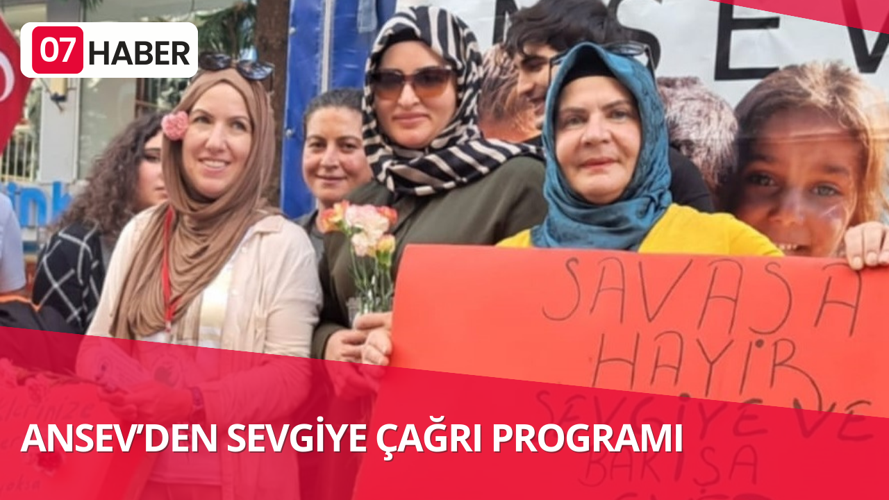 ANSEV’DEN SEVGİYE ÇAĞRI PROGRAMI