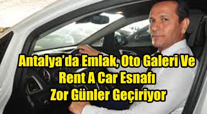 Antalya’da Emlak, Oto Galeri Ve Rent A Car Esnafı corona virüs salgını nedeniyle yaşadıkları sıkıntıları ve beklentilerini içeren mektubu Cumhurbaşkanı’na gönderdi. Günlerdir dükkanlarını açamadıklarını ve günlerce siftahsız y