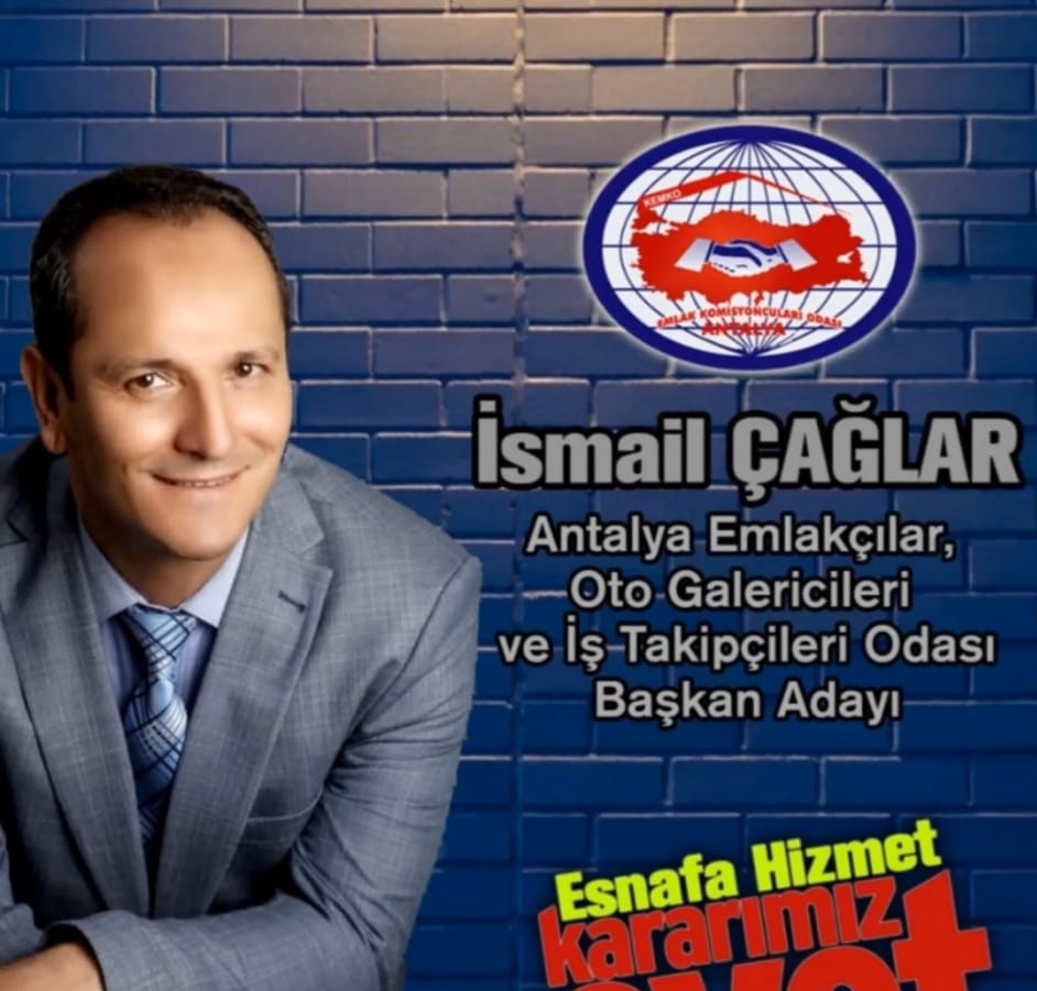 Antalya Emlakçılar Odası Başkan adayı İsmail Çağlar Sarıkamış Mesajı