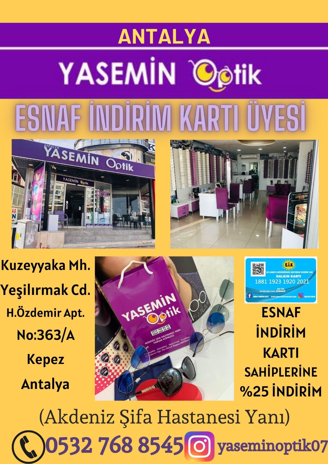 ANTALYA YASEMİN OPTİK ESNAF İNDİRİM KARTI ÜYESİ OLDU