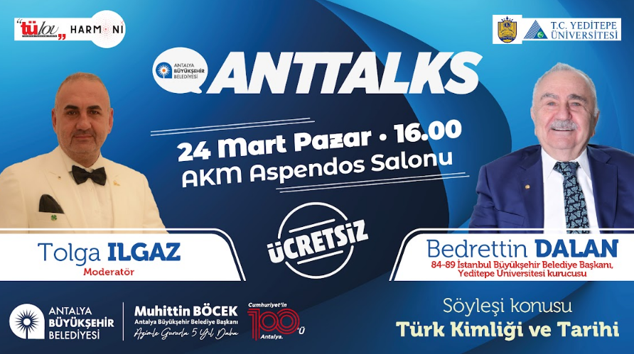 ANTTALKS’IN KONUĞU BEDRETTİN DALAN