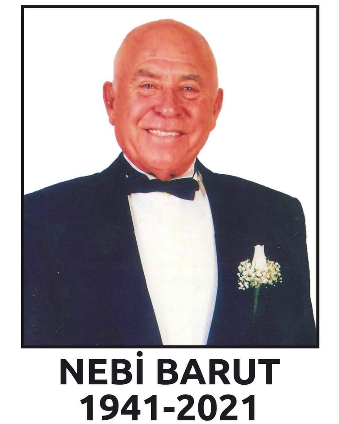 Barut otellerinin kurucusu Nebi Barut vefat etti