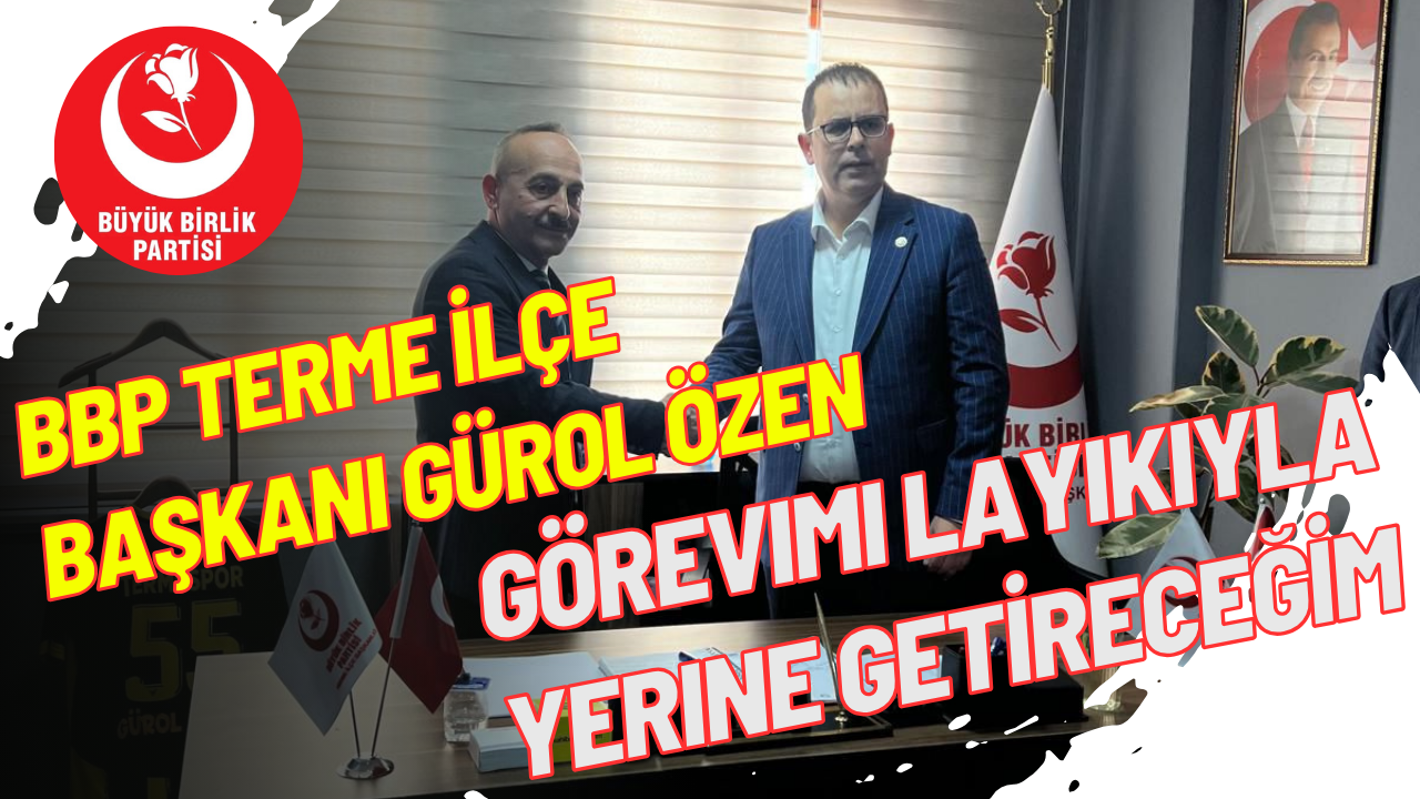 Başkan Gürol Özen: “Görevimi Layıkıyla Yerine Getireceğim” Haber : Murat Genç / SAMSUN