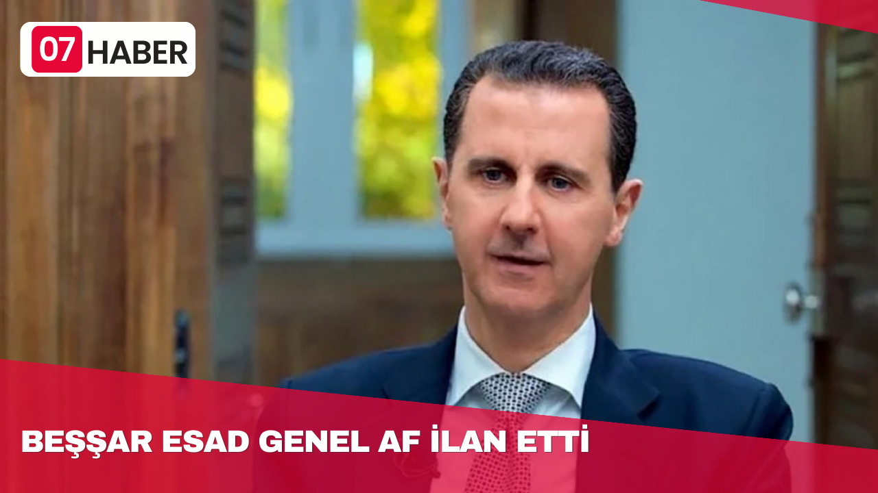 BEŞŞAR ESAD GENEL AF İLAN ETTİ