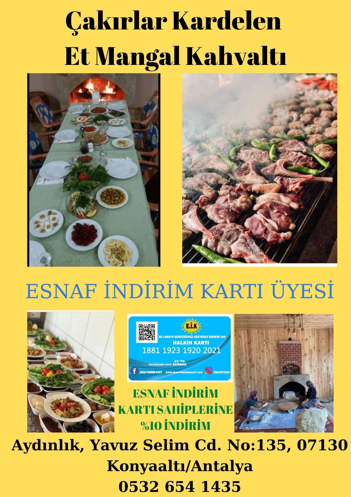 ÇAKIRLAR KARDELEN ET-MANGAL ESNAF İNDİRİM KARTI ÜYESİ