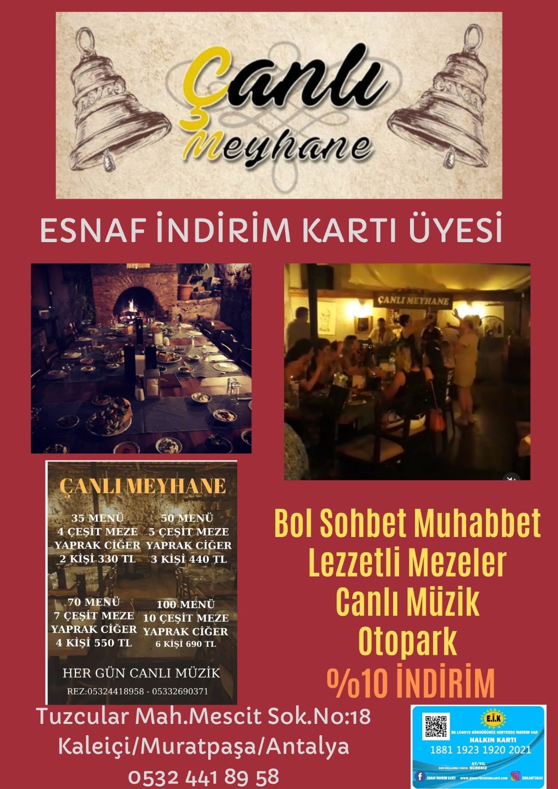 ÇANLI MEYHANE ESNAF İNDİRİM KARTI ÜYESİ