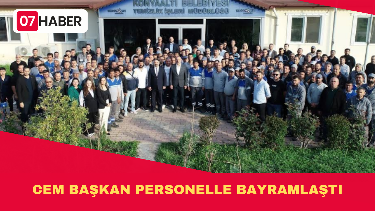 CEM BAŞKAN PERSONELLE BAYRAMLAŞTI