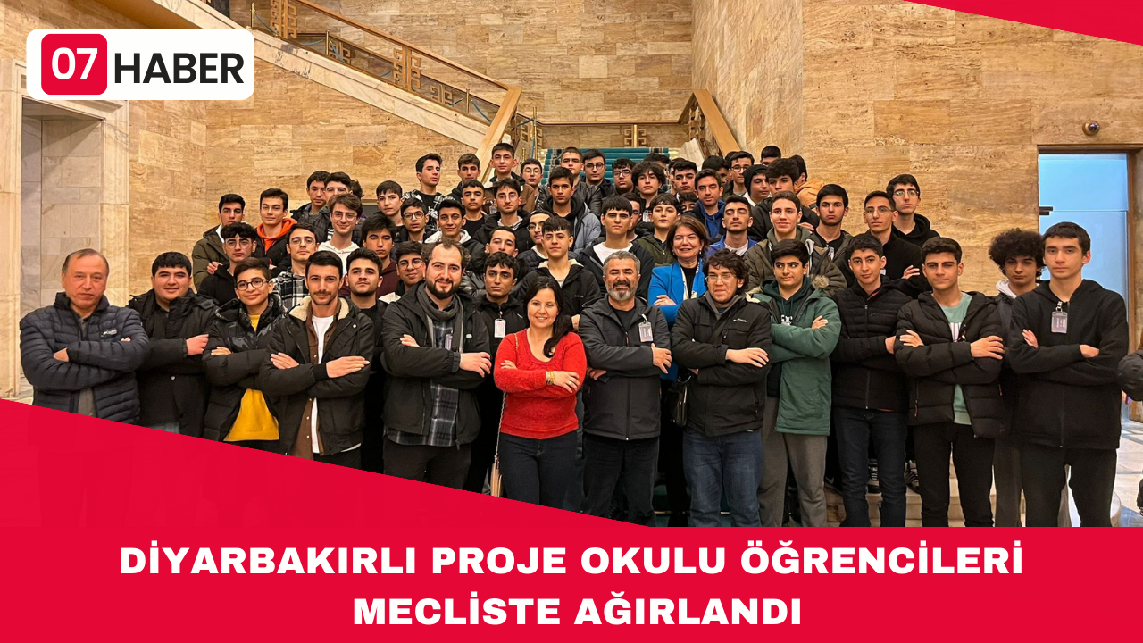 DİYARBAKIRLI PROJE OKULU ÖĞRENCİLERİ  MECLİSTE AĞIRLANDI