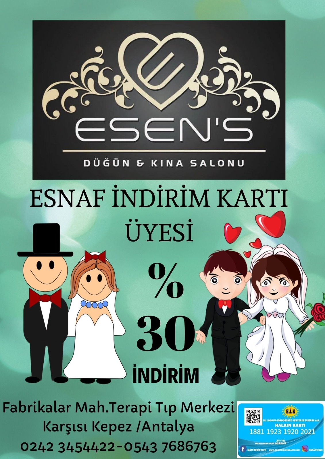 ESEN’S DÜĞÜN KINA SALONU ESNAF İNDİRİM KARTI ÜYESİ!!!