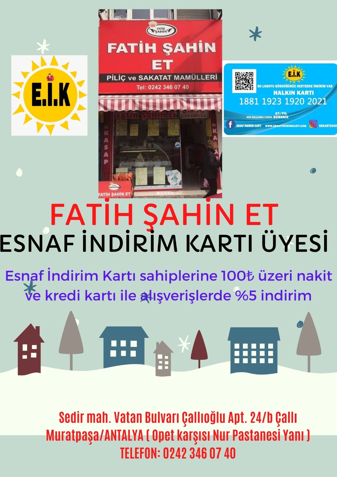 FATİH ŞAHİN ET ESNAF İNDİRİM KARTI ÜYESİ