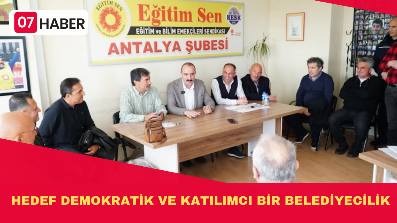 HEDEF DEMOKRATİK VE KATILIMCI BİR BELEDİYECİLİK