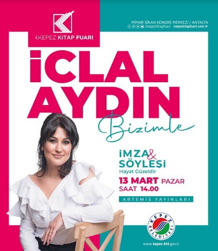 İCLAL AYDIN, KEPEZ KİTAP FUARI’NA GELİYOR