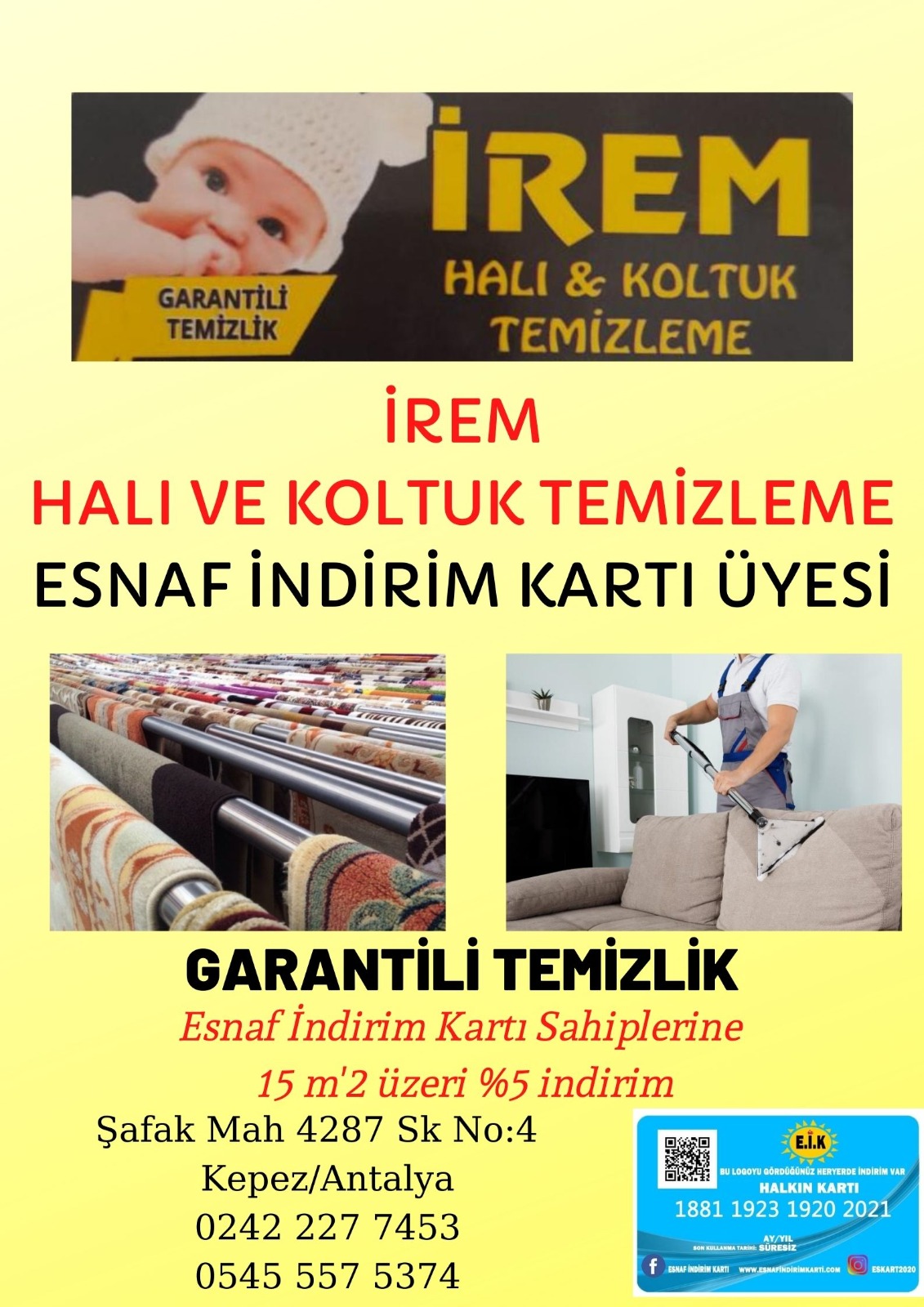 İREM HALI VE KOLTUK TEMİZLEME ESNAF İNDİRİM KARTI ÜYESİ!!!