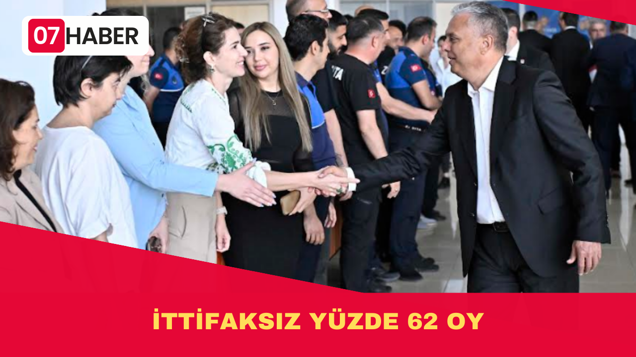 İTTİFAKSIZ YÜZDE 62 OY