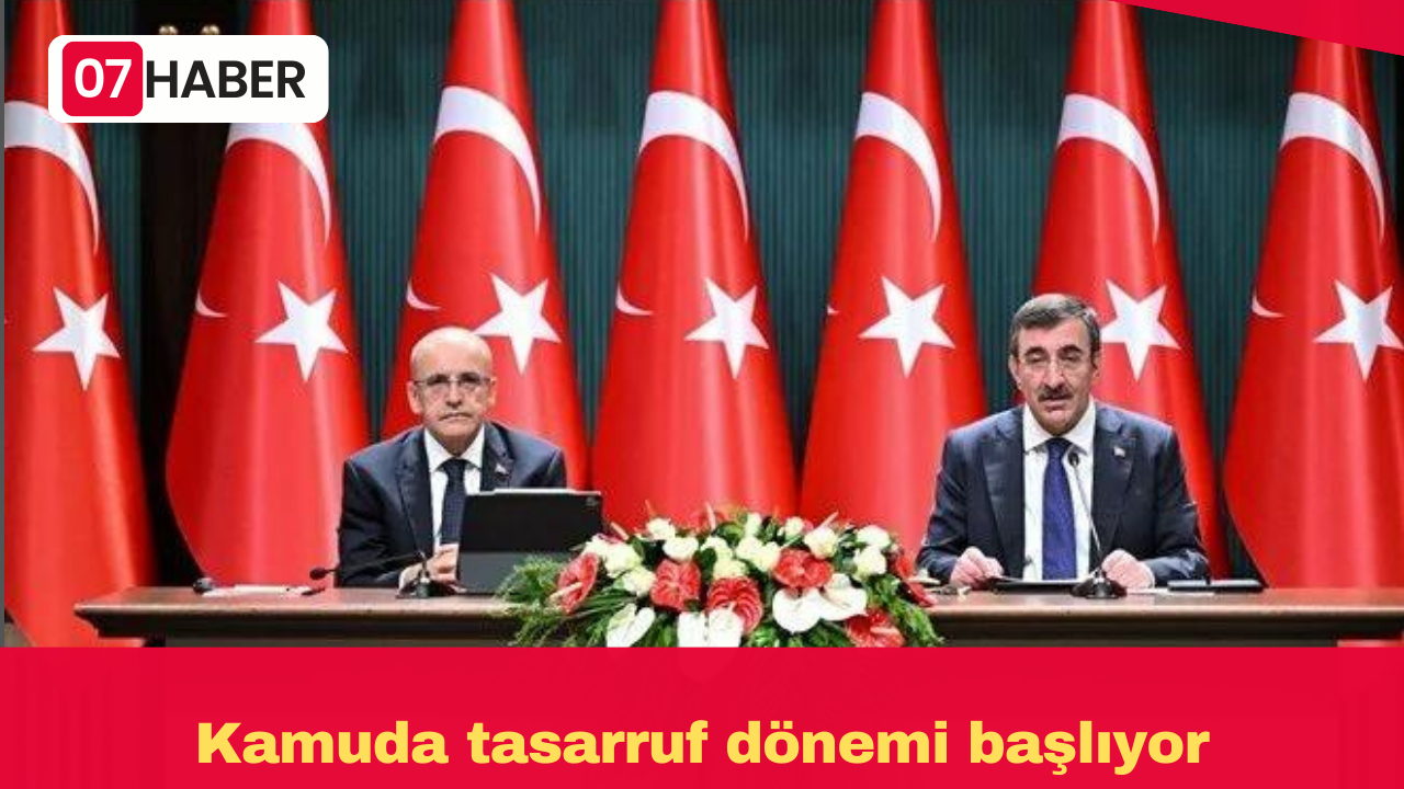 Kamuda tasarruf dönemi başlıyor