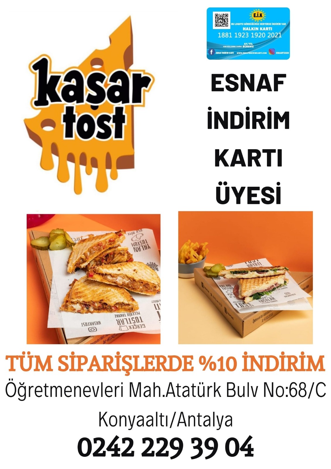 KAŞAR TOST ANTALYA ESNAF İNDİRİM KARTI ÜYESİ