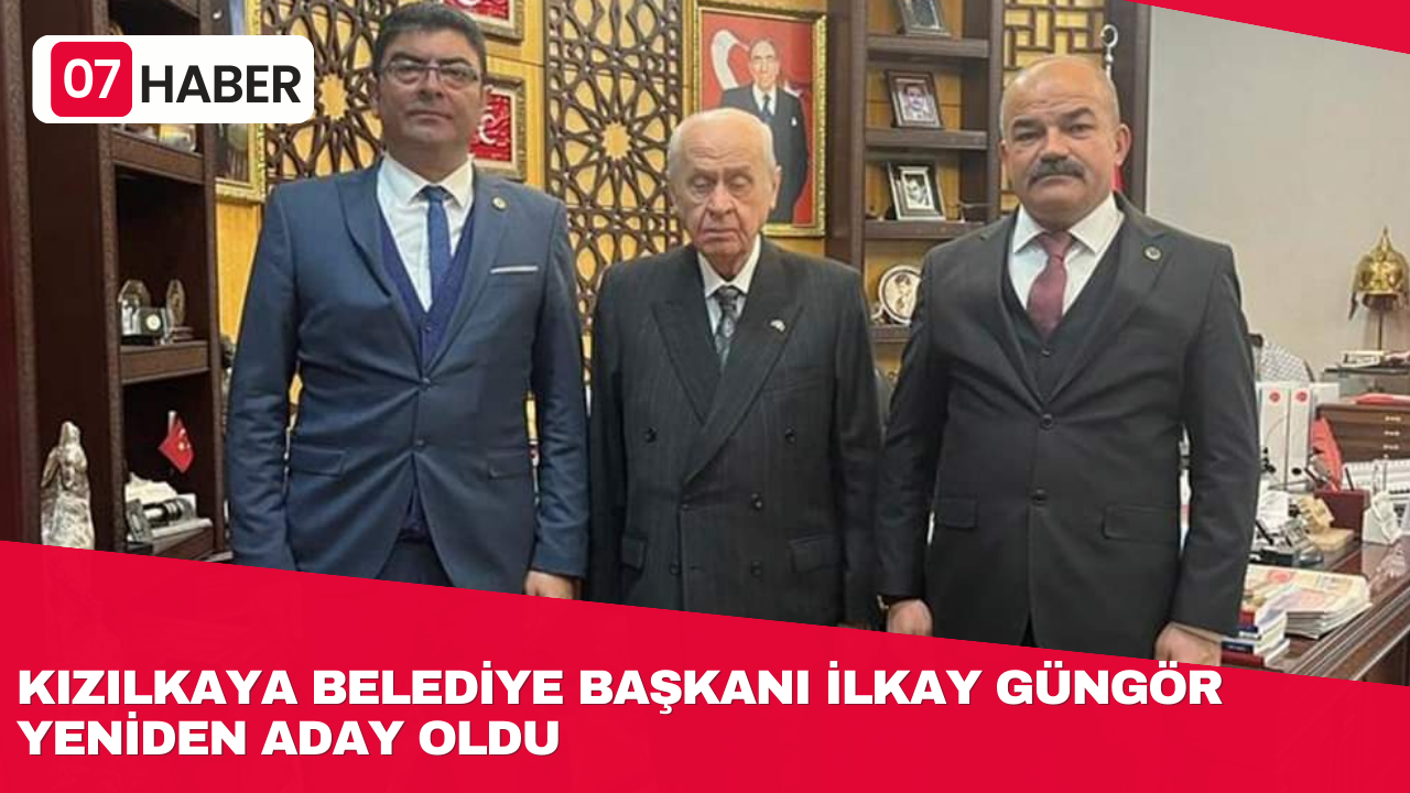 KIZILKAYA BELEDİYE BAŞKANI İLKAY GÜNGÖR YENİDEN ADAY OLDU