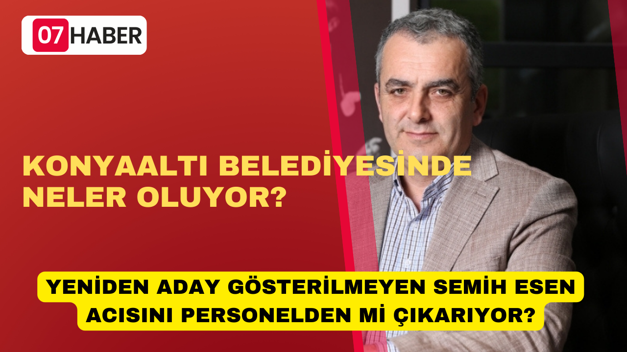 KONYAALTI BELEDİYESİNDE NELER OLUYOR?