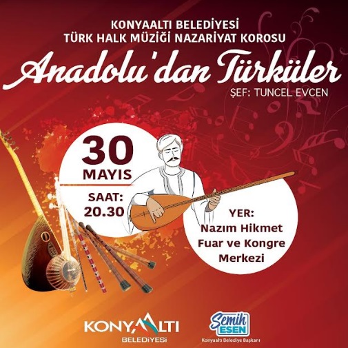 KONYAALTI’NDA ANADOLU’DAN TÜRKÜLER KONSERİ