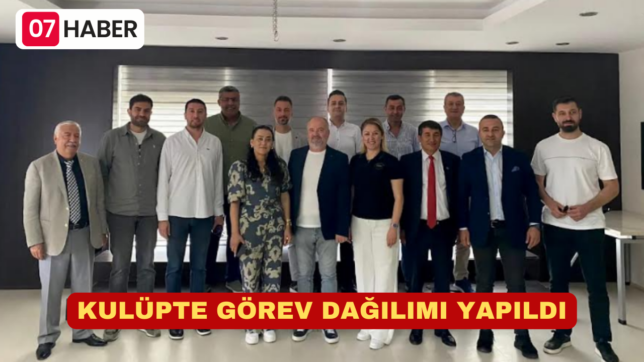 KULÜPTE GÖREV DAĞILIMI YAPILDI