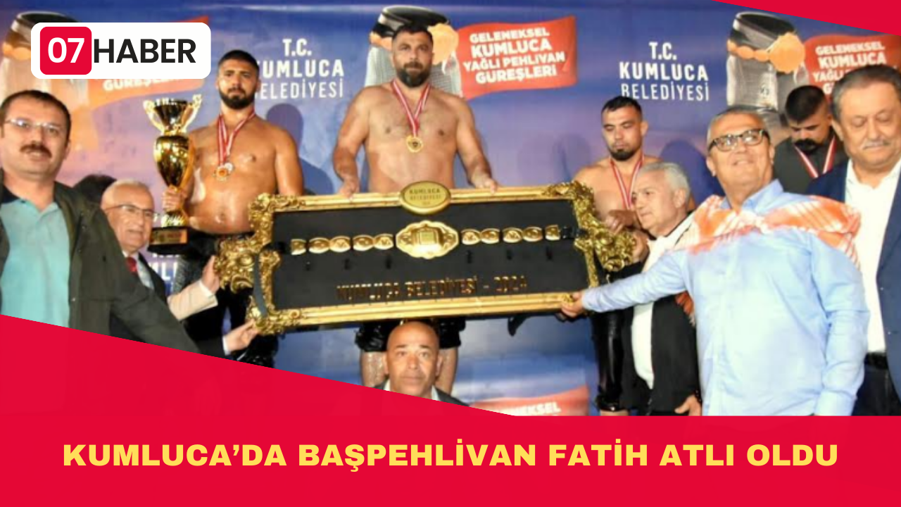 KUMLUCA’DA BAŞPEHLİVAN FATİH ATLI OLDU