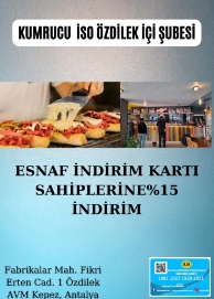 KUMRUCU İSO 6 ŞUBESİ İLE ESNAF İNDİRİM KARTI ÜYESİ