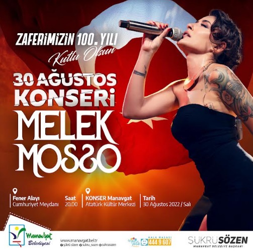 MELEK MOSSO’DAN MANAVGAT’TA 30 AĞUSTOS KONSERİ