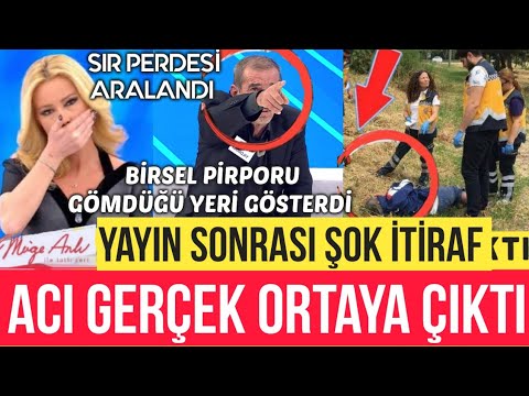 MÜGE ANLI’DA KAYIP OLARAK ARANAN BİLSEN PİRPOR’UN SIR ÖLÜMÜ!