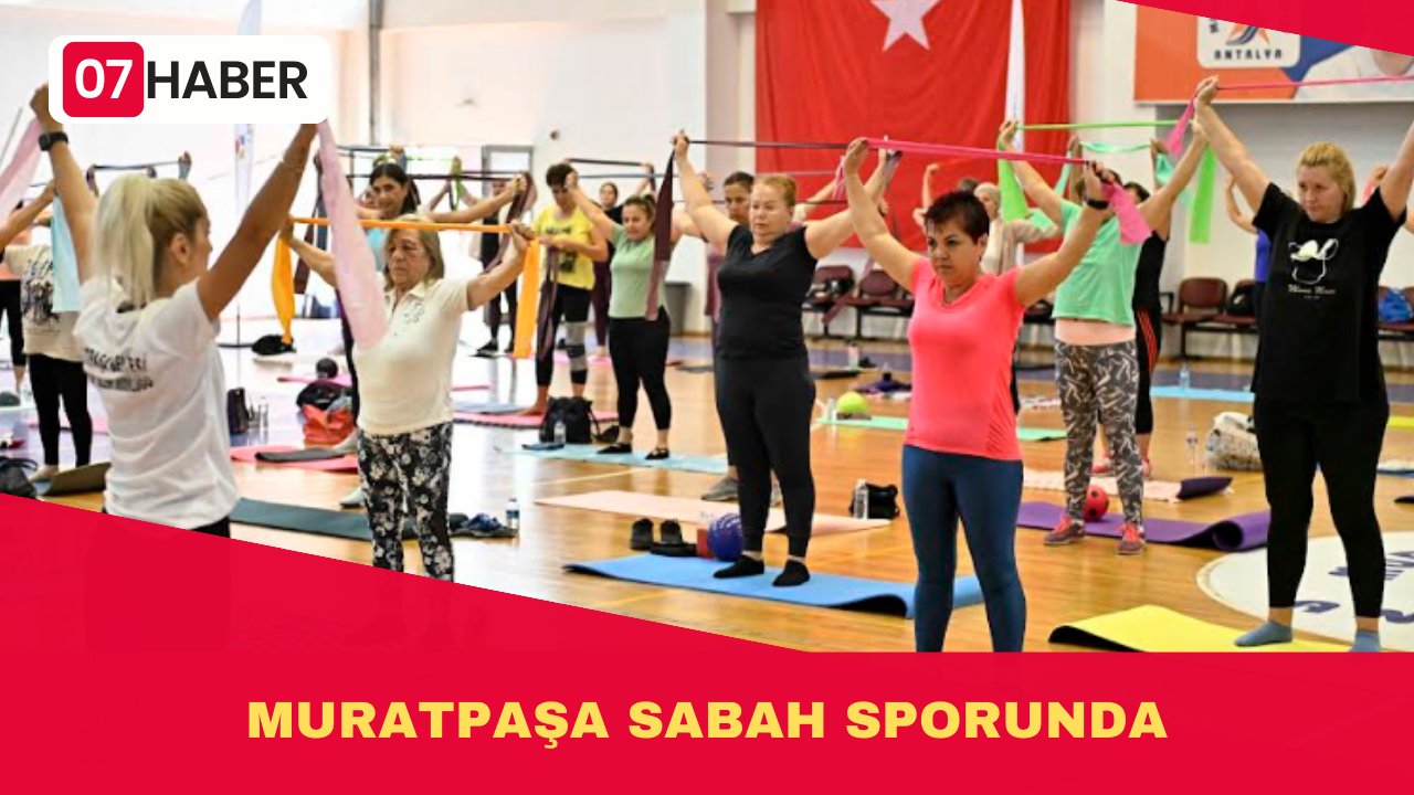 MURATPAŞA SABAH SPORUNDA