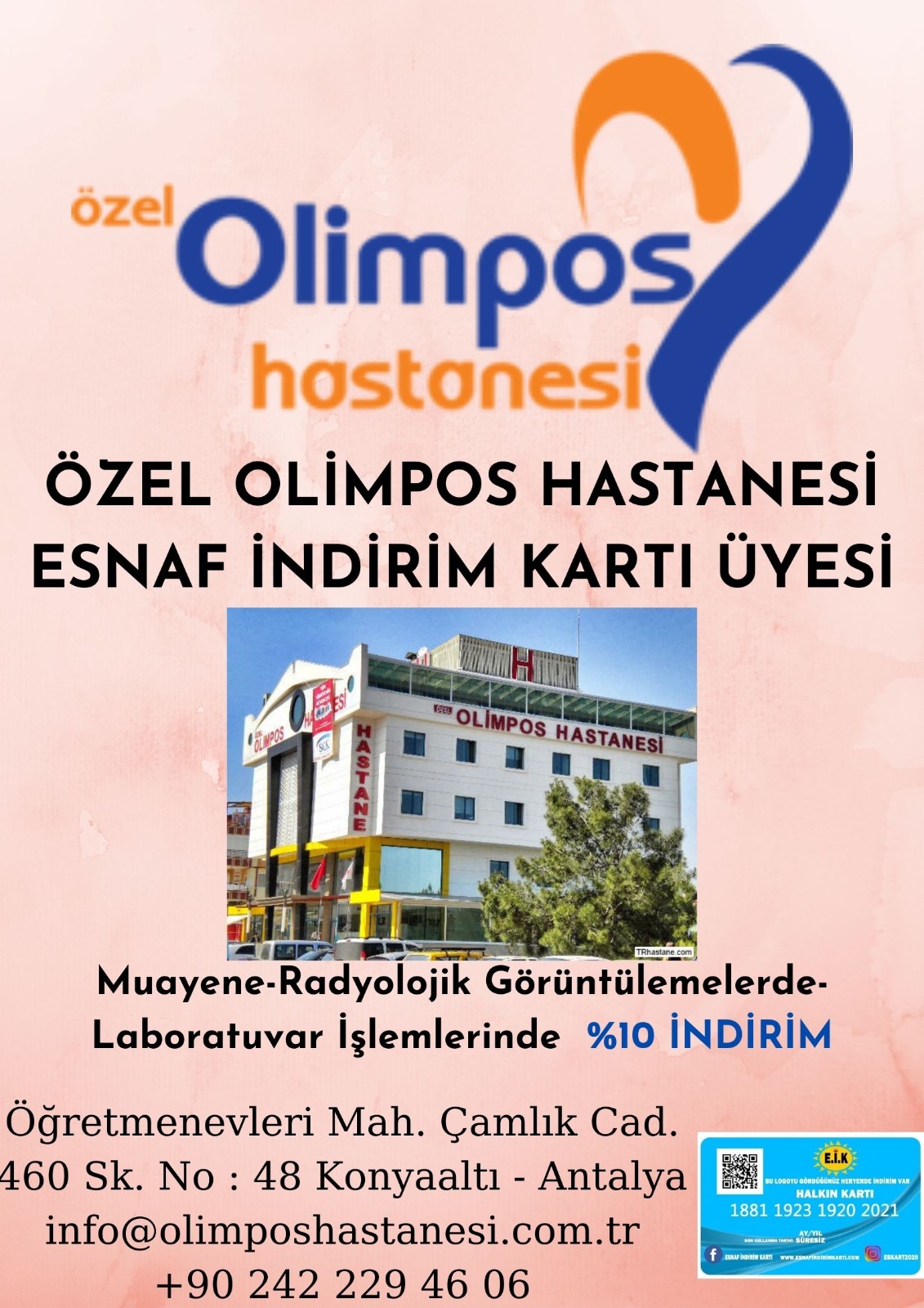 OLİMPOS HASTANESİ ESNAF İNDİRİM KARTI ÜYESİ!!!