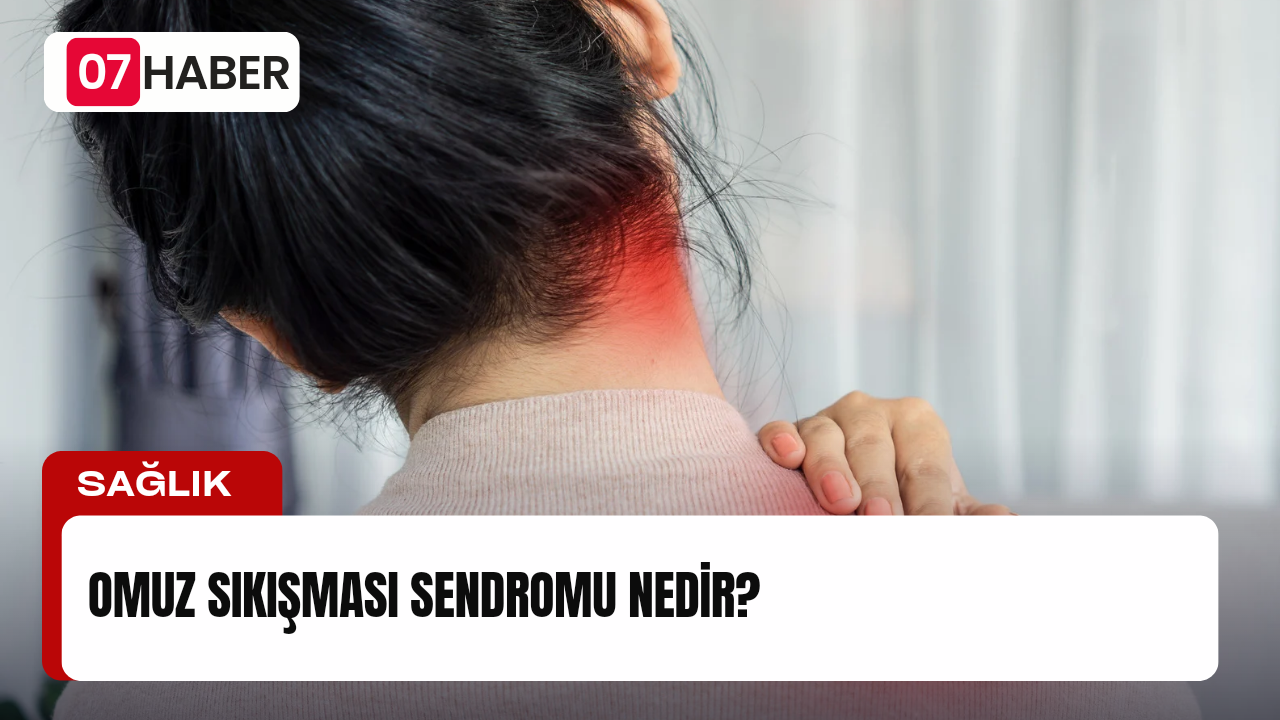 Omuz Sıkışması Sendromu Nedir?