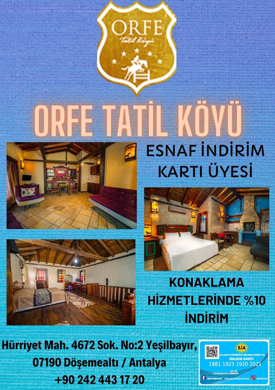 ORFE TATİL KÖYÜ ESNAF İNDİRİM KARTI ÜYESİ!