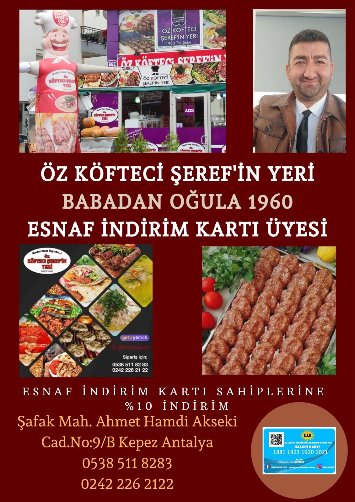 ÖZ KÖFTECİ ŞEREF'İN YERİ (BABADAN OĞULA 1960)ESNAF İNDİRİM KARTI ÜYESİ...!!!