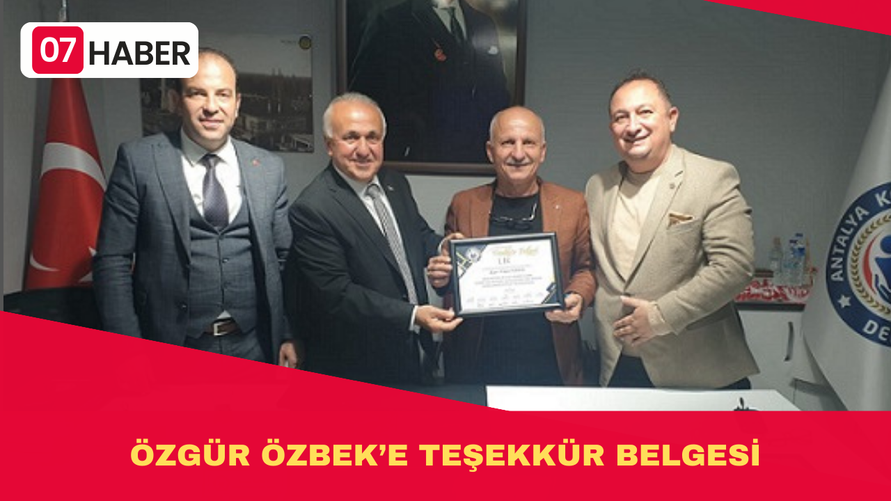 ÖZGÜR ÖZBEK’E TEŞEKKÜR BELGESİ