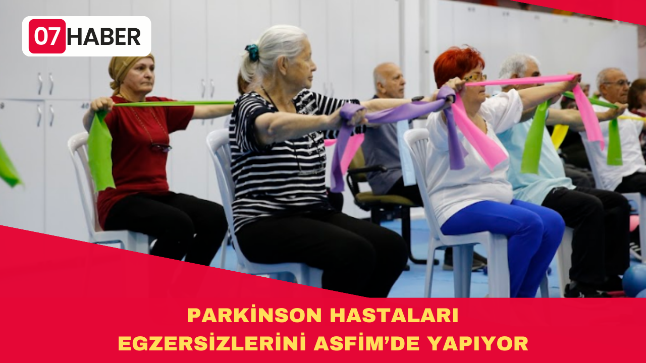 PARKİNSON HASTALARI EGZERSİZLERİNİ ASFİM’DE YAPIYOR