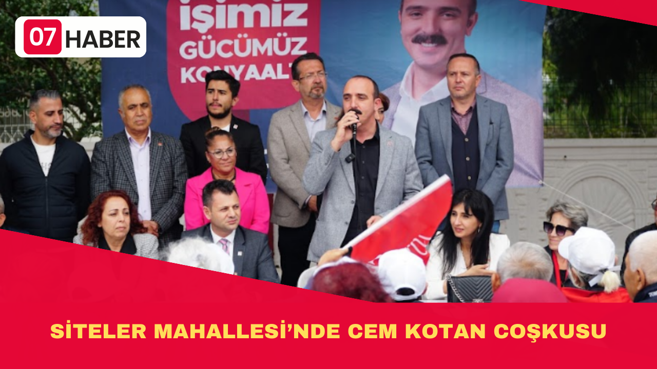 SİTELER MAHALLESİ’NDE CEM KOTAN COŞKUSU