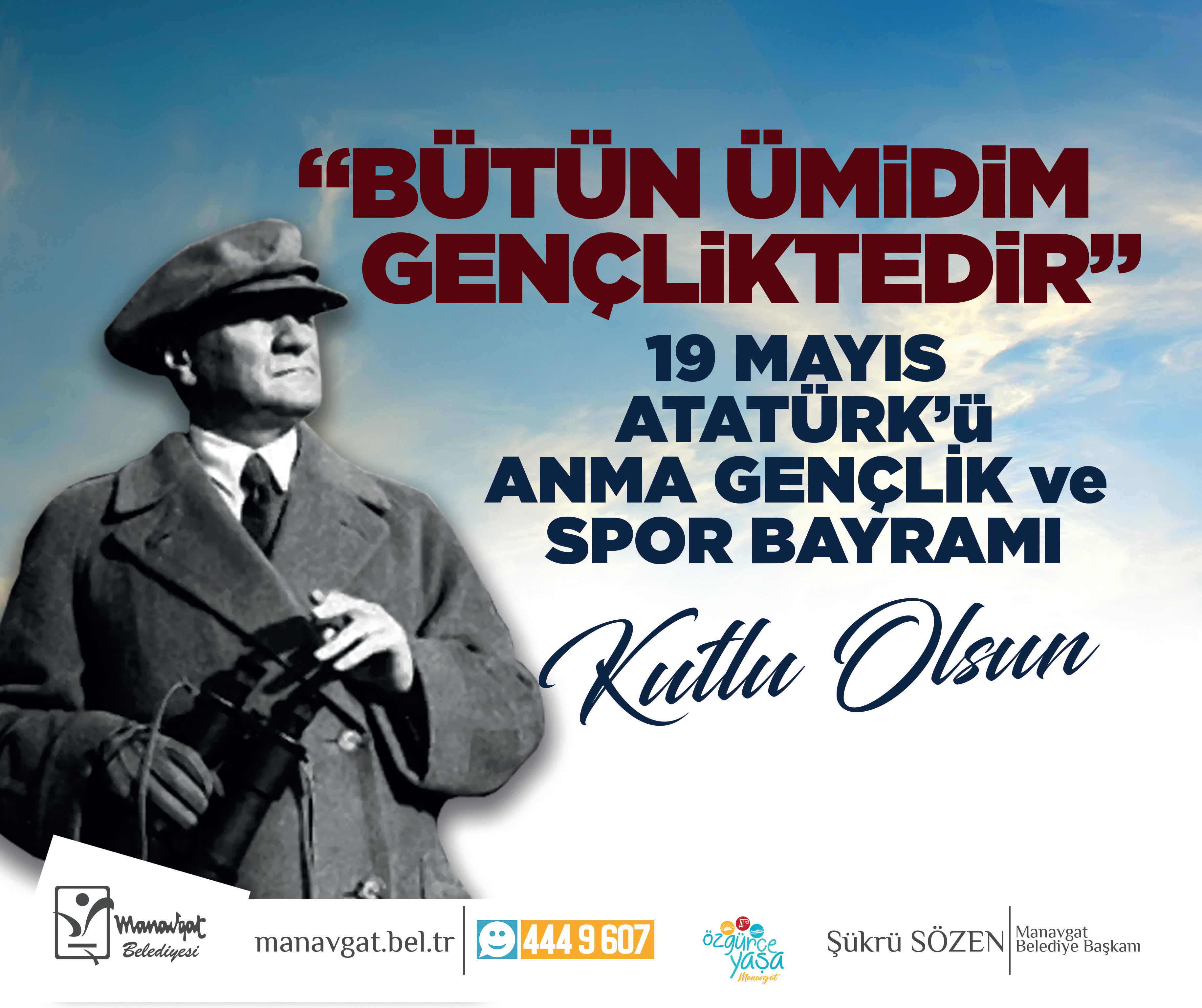Şükrü Sözen'in 19 Mayıs Atatürk'ü Anma Gençlik ve Spor Bayramı kutlama mesajı