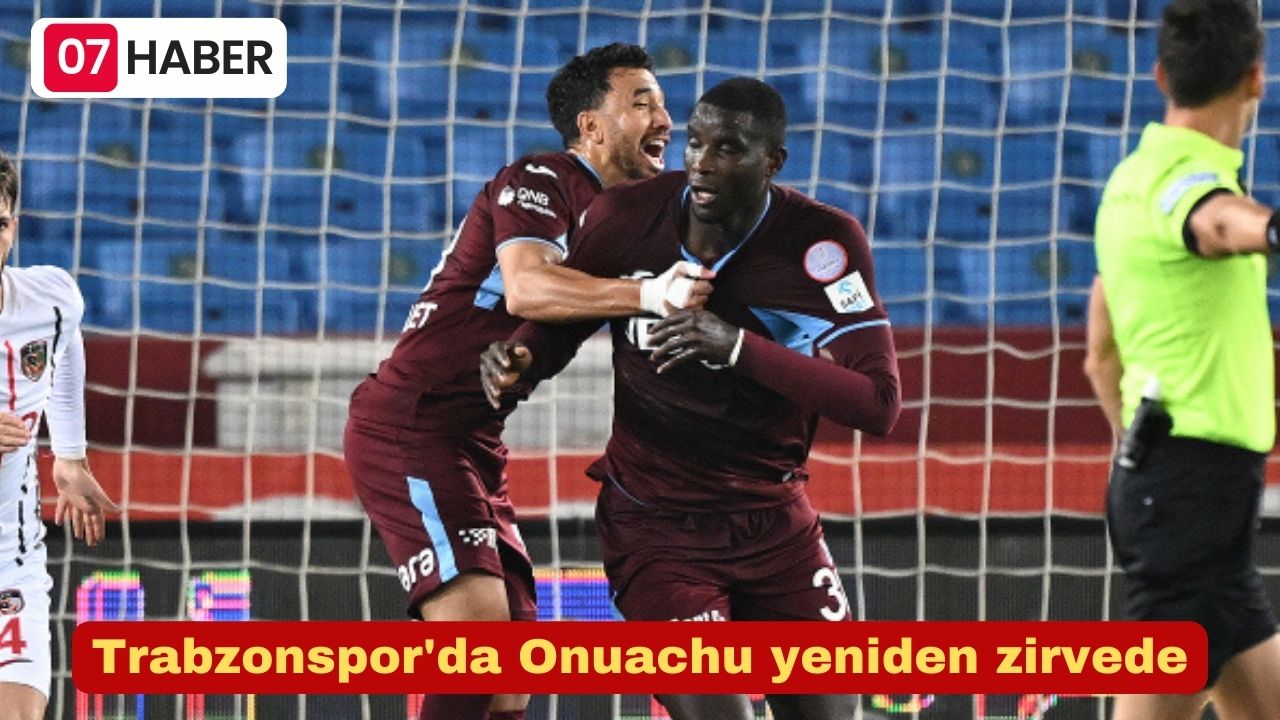 Trabzonspor'da Onuachu yeniden zirvede