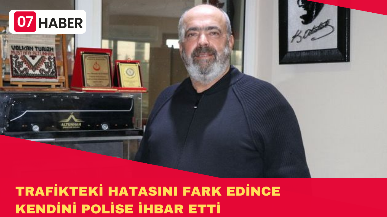 TRAFİKTEKİ HATASINI FARK EDİNCE KENDİNİ POLİSE İHBAR ETTİ