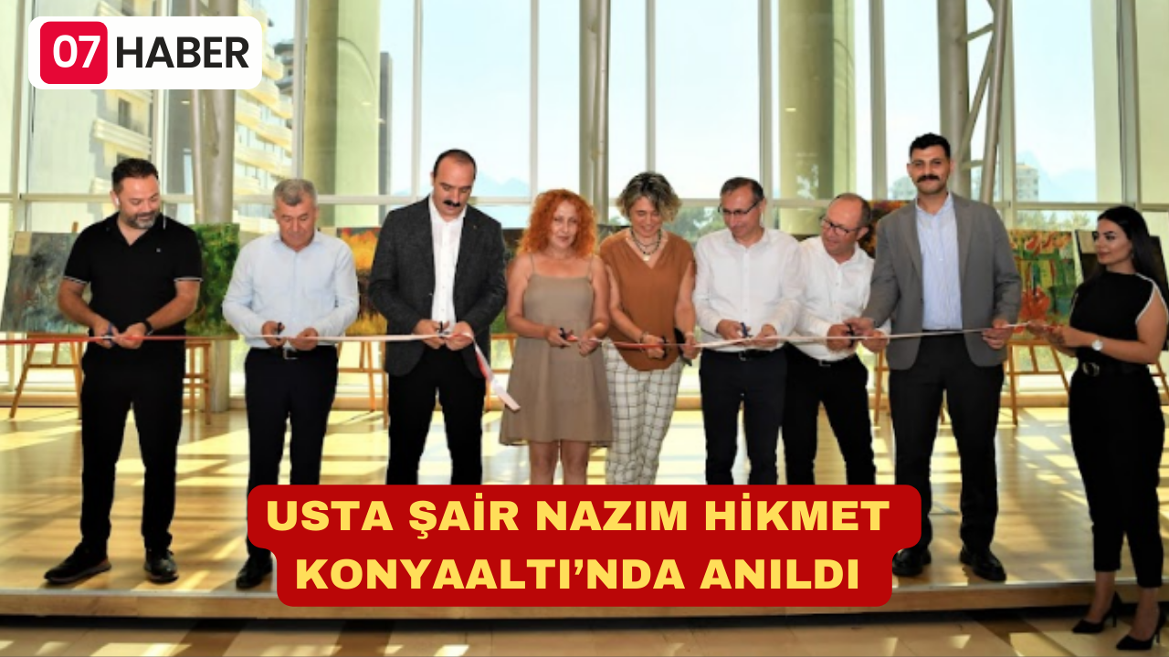 USTA ŞAİR NAZIM HİKMET KONYAALTI’NDA ANILDI