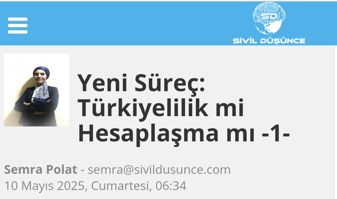 Yeni Süreç: Türkiyelilik mi Hesaplaşma mı -1-