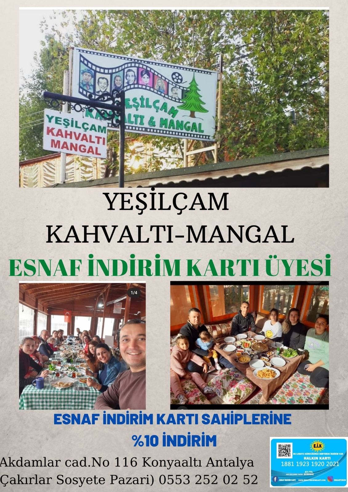 YEŞİLÇAM KAHVALTI-MANGAL  ESNAF İNDİRİM KARTI ÜYESİ